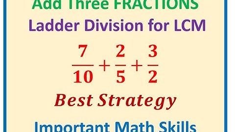 How to Add three Fractions with Different Denominators