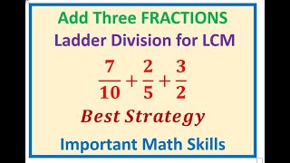 How to Add three Fractions with Different Denominators