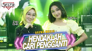 HENDAKLAH CARI PENGGANTI - DUO AGENG (Indri x Sefti) ft Ageng Music ( Live Music)