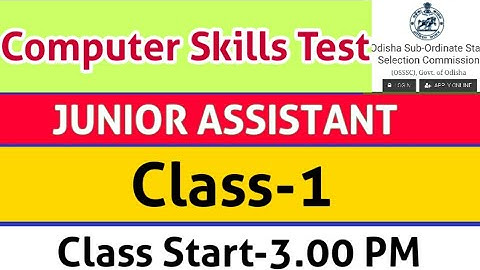 #OSSSC JUNIOR ASSISTANT COMPUTER SKILLS TEST CLASS-1#Junior Assistant Computer Skill Test Class-1