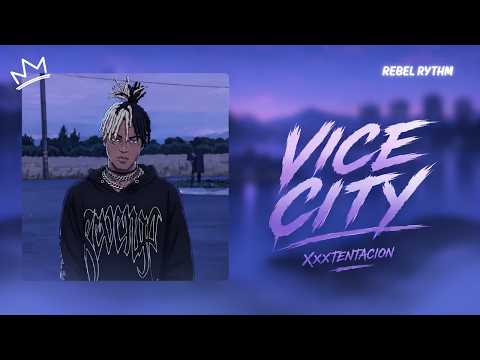 Xxxtentacion - Vice City (Lyrics)