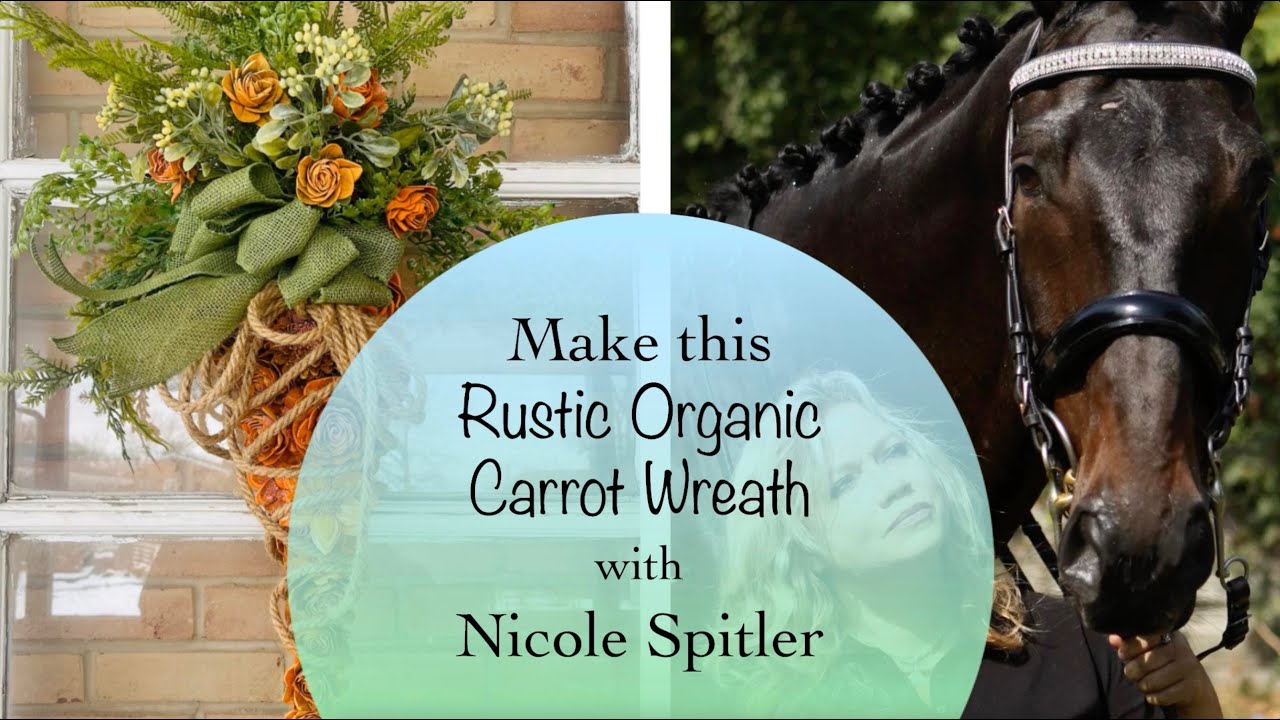 DIY Rustic Wreath// How to make this Rustic Carrot Wreath Step by Step Tutorial