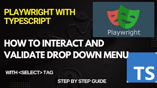 Celebrity How to handle Drop Down Menu in Playwright |  Standard Drop Down | Easy Explanation for Beginners Net Worth