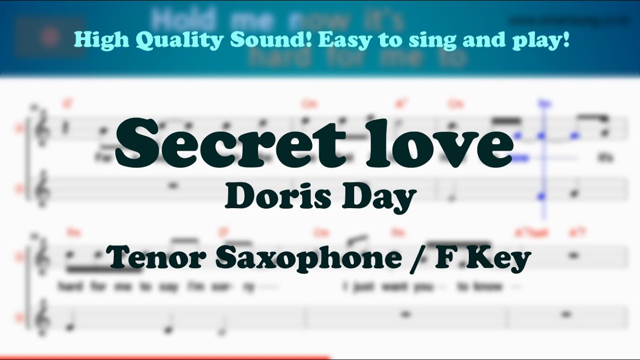 Guarda Secret love - Doris Day (Tenor/Soprano Saxophone Sheet Music F Key / Karaoke / Easy Solo Cover) su YouTube Guarda Secret love - Doris Day (Tenor/Soprano Saxophone Sheet Music F Key / Karaoke / Easy Solo Cover) su YouTube