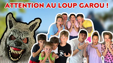 LE LOUP GAROU NOUS ATTAQUE !!! ft @PNRFAMILY