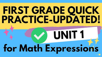 1st Grade Math Expressions UPDATED Unit 1 Quick Practices
