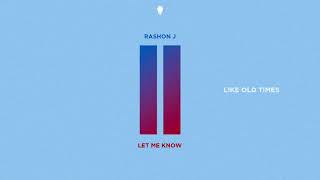 Rashon J - Like Old Times