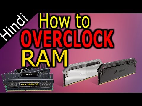 How to overclock RAM | HINDI |