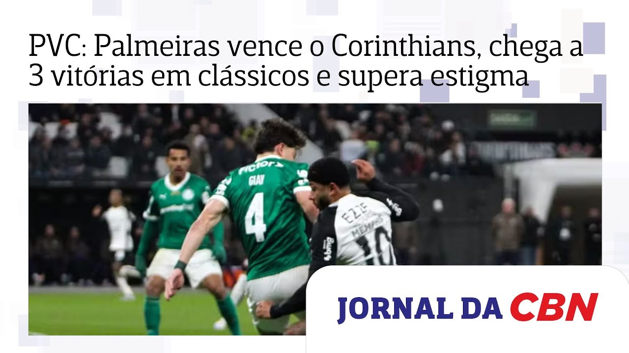 PVC: Palmeiras vence o Corinthians, chega a 3 vitórias em clássicos e ...