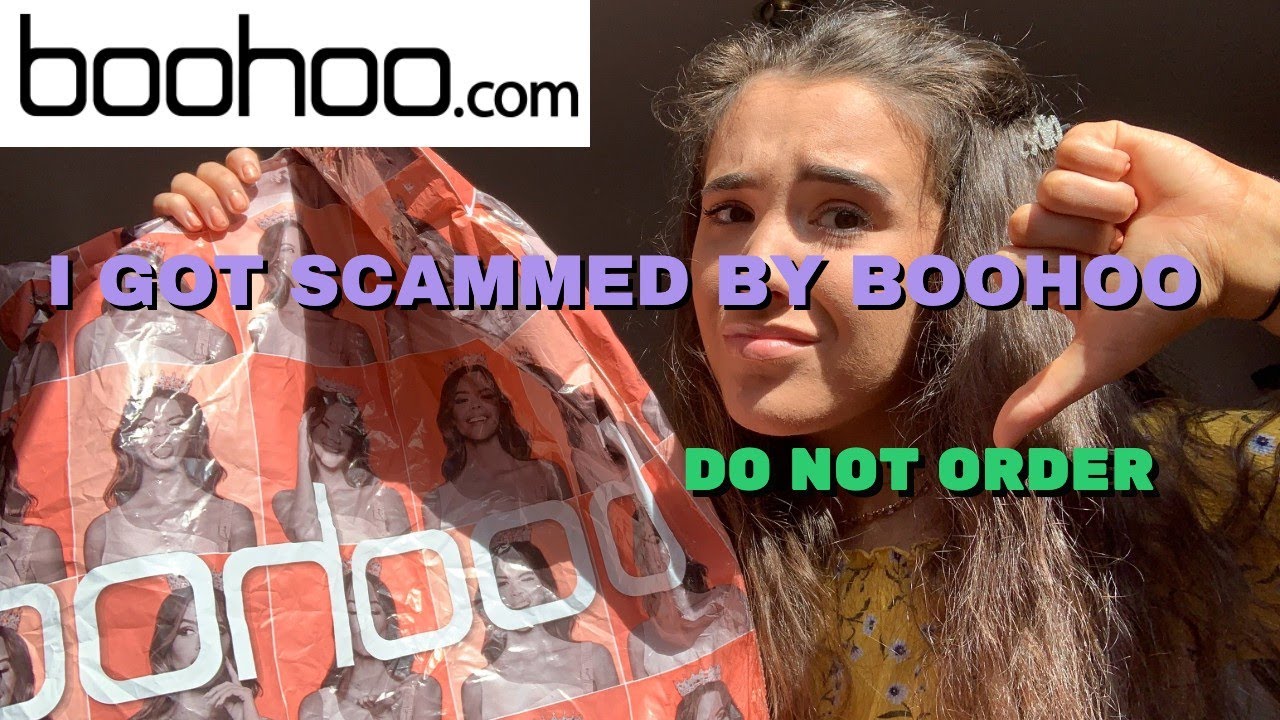 HOW I GOT SCAMMED BY BOOHOO! NEVER SHOPPING THERE AGAIN!!