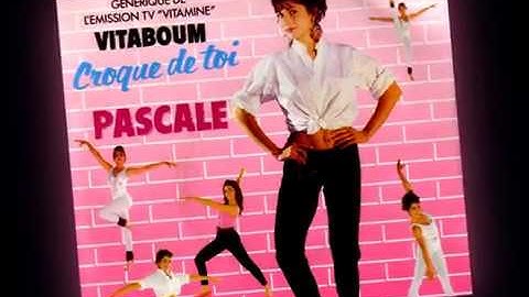 Pascale / Croque de Toi [Générique Vitaboum]