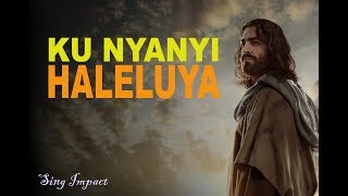 KUNYANYI HALELUYA - BAPAKU DATANG MENYEMBAHMU DISINI ( Cover )