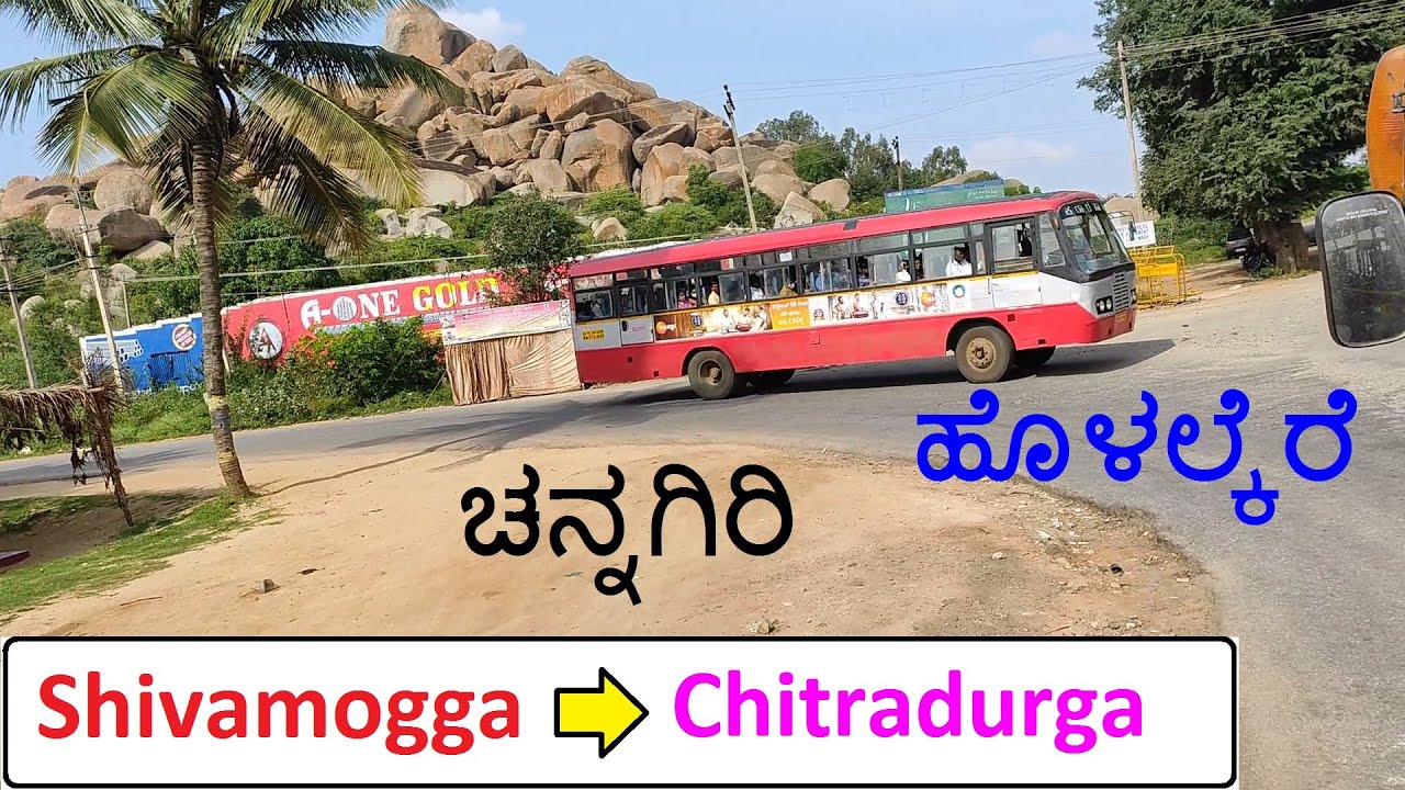 New KSRTC Holalkere BS - Shivamogga  to  Chitradurga via Channagiri  Journey