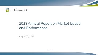 Aug 07, 2024 - 2023 Annual Report on Market Issues and Performance