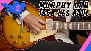 The Beauty of the Burst 1959 Gibson Les Paul Murphy Lab Custom Shop (That's a lot of words)...Wow...