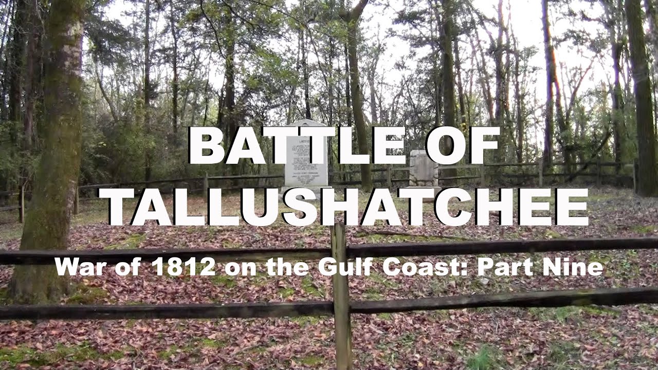 Battle of Tallushatchee (Pt 9: War of 1812 on the Gulf Coast)