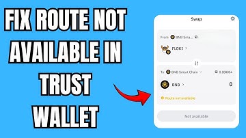 NEW! How To FIX Route Not Available In Trust Wallet | Full Guide