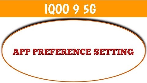 iqoo 9 5g me app preference setting reset kaise kare,how to reset app preference setting iqoo 9 5g