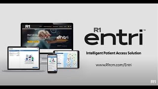 Information R1 Entri, the Intelligent Patient Access Solution Guide