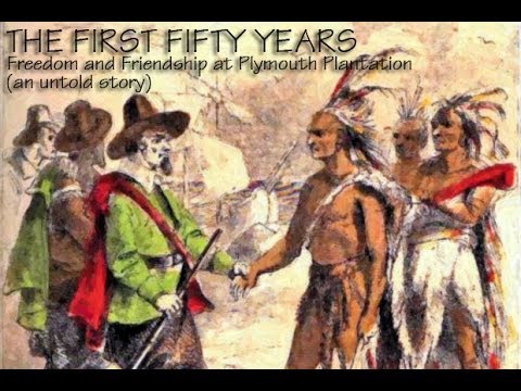 THE FIRST FIFTY YEARS Indiegogo - Pilgrims, Indians and the Evolution ...