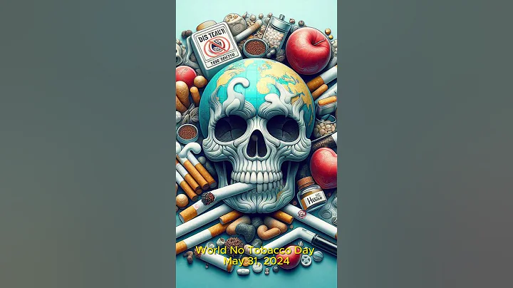 World No Tobacco Day - May 31, 2024