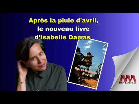 Isabelle Darras présente son livre "Après la pluie d’avril" sur le génocide au Rwanda