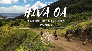9 ☀ Les Marquises 3 : Hiva Oa