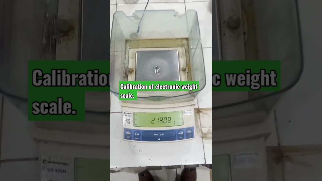 calibration of electronic weight scale by standard weight ⚖️