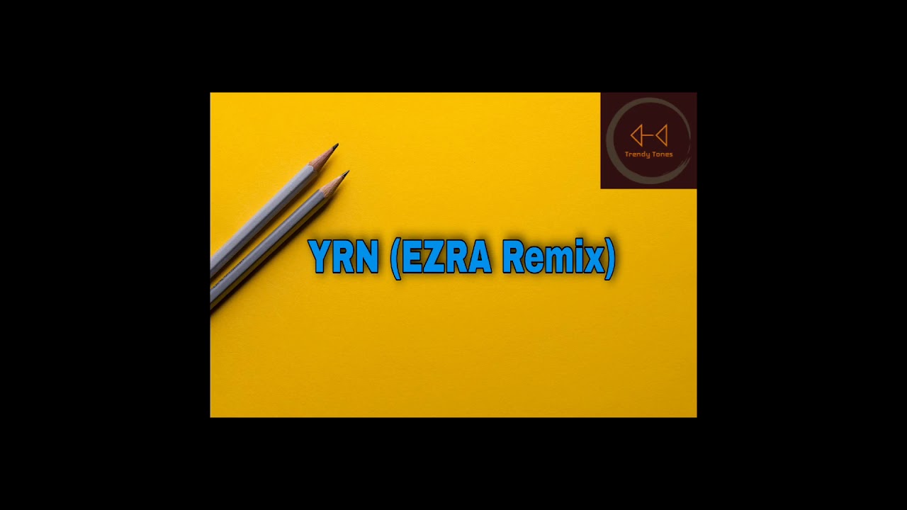 YRN EZRA Remix Ringtone | Tik Tok Trending Ringtone | Trendy Tones | Download Link In Description