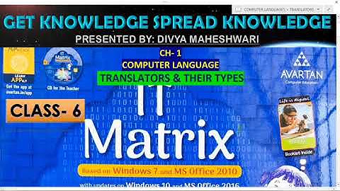 IT MATRIX CLASS-6 CH-1 PART-6 COMPUTER LANGUAGE