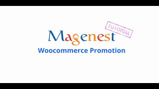 Woocommerce Promotion | Magenest