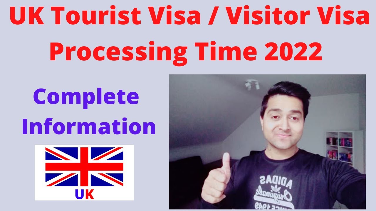 tourist visa uk processing time