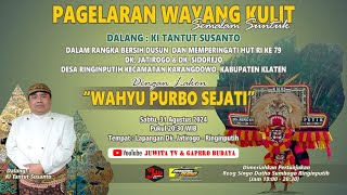 🔴 LIVE KI TANTUT SUTANTO || LAKON : WAHYU PURBO SEJATI || SABTU, 31 AGUSTUS 2024