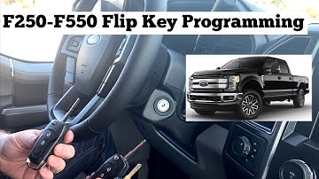 How To Program A 2017 Ford F250 - F550 Flip Key Remote Fob F-250 F-350 DIY F350