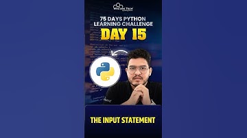 Input Statement in Python Explained (15/75Days 🔥) | All Videos Are here👉 #PythonLearningChallenge