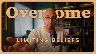 Limiting Beliefs: What the Bible Really Says