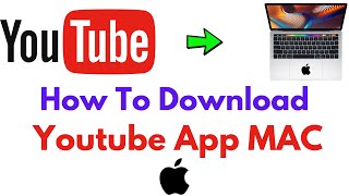 How To Download Youtube App On Mac 21 Youtube How To Download Youtube App On Mac 21 Youtube