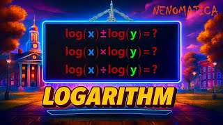 Logarithm 7: The Four Basic Operations on Logarithms | NENOMATICA