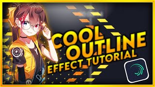 TUTORIAL COOL OUTLINE EFFECT LIKE RIXE || ALIGHT MOTION