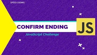 JavaScript Challenge | Confirm Ending | Compare String | Coding Challenge I JavaScript Tutorial