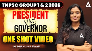 TNPSC Polity Class In Tamil 2026 | President vs Governor ONE SHOT | Group 1, 2 Polity By Dhanusha
