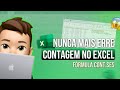 Aprenda a resolver problemas de CONTAGEM no Excel com a função CONT.SES