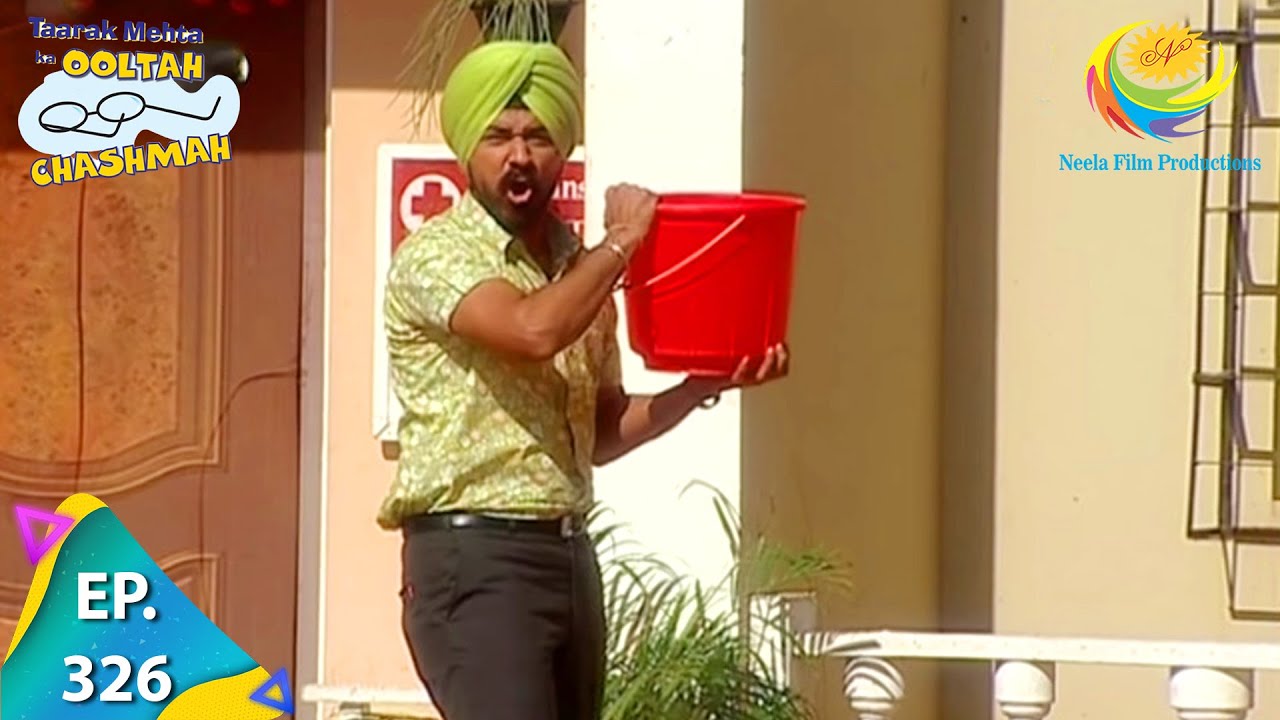 Taarak Mehta Ka Ooltah Chashmah - Episode 326 - Full Episode