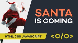 PARALLAX EFFECT on scroll and mouse move. HTML CSS JAVASCRIPT. Christmas time, Santa is coming!
