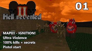 Doom II: Hell Revealed II - MAP01 (IGNITION!) - Ultra-Violence 100%