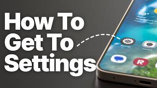 How to Get to Settings on Android (Every Way That Works) Wealth