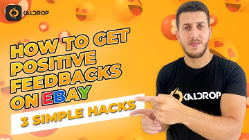 Your eBay Dropshipping Store Can Get Positive Feedback (in 3 Simple Hacks!)