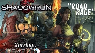 Shadowrun 5E Road Rage Epilogue & Recap