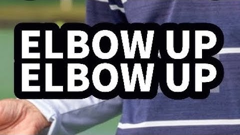 Great serve tip elbow up elbow up! - Rick Macci