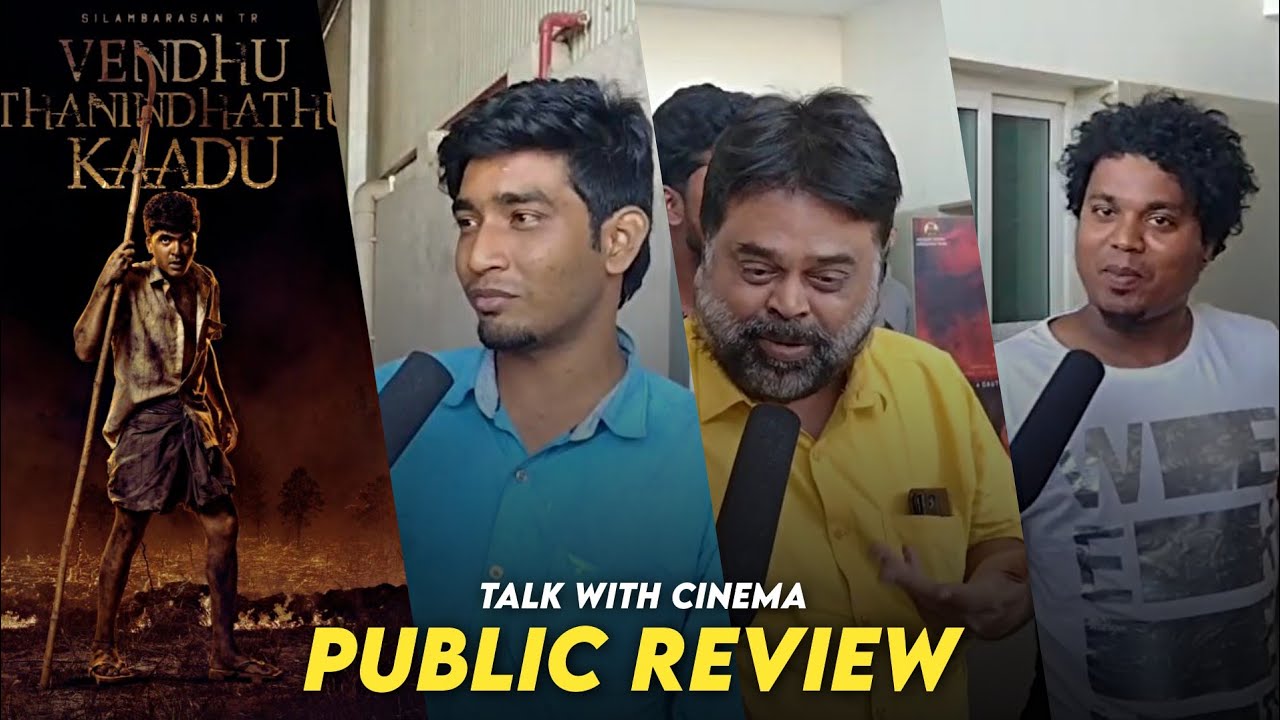 Vendhu Thanindhadhu Kaadu Fdfs Public review | VTK Movie Review | Talk with Cinema